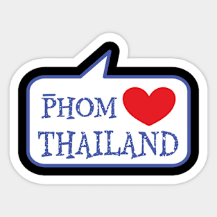 Phom Love Thailand Sticker